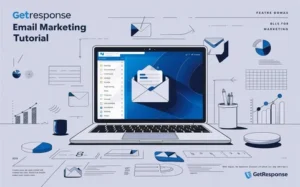 Getresponse Email Marketing Tutorial